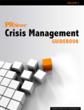 Anticipate, Manage and Resolve a Crisis With PR News'...